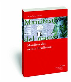 Manifest des neuen Realismus - Ferraris, Maurizio
