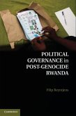 Political Governance in Post-Genocide Rwanda (eBook, PDF)
