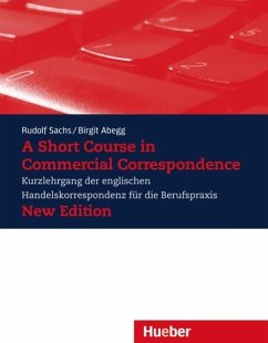 A Short Course in Commercial Correspondence (eBook, PDF) - Sachs, Rudolf; Abegg, Birgit