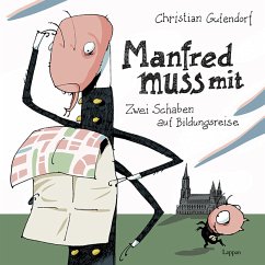 Manfred muss mit - Gutendorf, Christian
