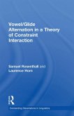 Vowel/Glide Alternation in a Theory of Constraint Interaction (eBook, ePUB)