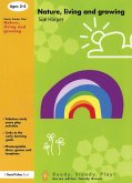 Nature, Living and Growing (eBook, ePUB) Nature, Living and Growing (eBook, ePUB)