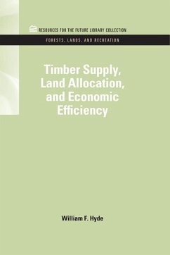 Timber Supply, Land Allocation, and Economic Efficiency (eBook, PDF) - Hyde, William F.