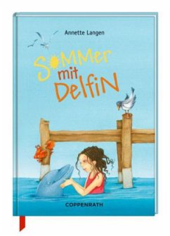 Sommer mit Delfin - Langen, Annette