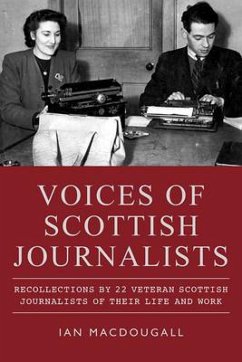 Voices of Scottish Journalists (eBook, ePUB) - Macdougall, Ian