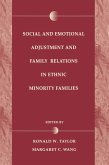 Social and Emotional Adjustment and Family Relations in Ethnic Minority Families (eBook, ePUB)