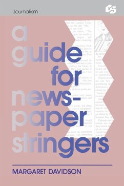 Cover A Guide for Newspaper Stringers (eBook, ePUB)