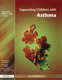 Supporting Children with Asthma (eBook, PDF) Supporting Children with Asthma (eBook, PDF)