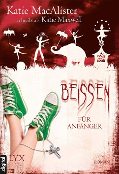 Beißen für Anfänger (eBook, ePUB) - MacAlister, Katie