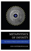 Metaphysics of Infinity (eBook, ePUB) Metaphysics of Infinity (eBook, ePUB)