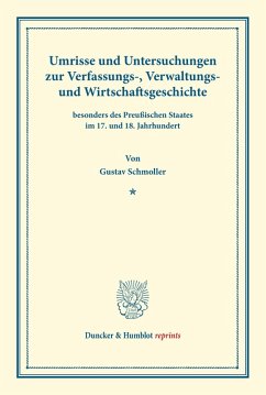 Cover Umrisse und Untersuchungen zur Verfassungs-, Verwaltungs- und Wirtschaftsgeschichte