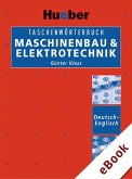 Taschenwörterbuch Maschinenbau & Elektrotechnik Deutsch-Englisch (eBook, PDF)