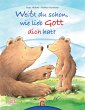 Weißt du schon, wie lieb Gott dich... - Bild 1