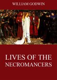 Lives Of The Necromancers (eBook, ePUB)