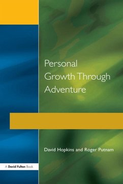 Personal Growth Through Adventure (eBook, ePUB) Cover Personal Growth Through Adventure (eBook, ePUB)