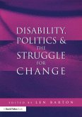 Disability, Politics and the Struggle for Change (eBook, PDF)
