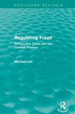 Regulating Fraud (Routledge Revivals) (eBook, ePUB)