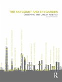 The Skycourt and Skygarden (eBook, ePUB)