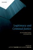 Legitimacy and Criminal Justice (eBook, ePUB) Legitimacy and Criminal Justice (eBook, ePUB)