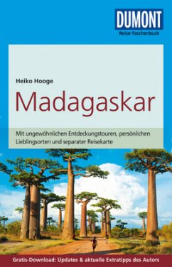 DuMont Reise-Taschenbuch Reiseführer Madagaskar: mit Online-Updates als Gratis-Download: Mit ungewöhnlichen Entdeckungstouren, persönlichen ... Updates & aktuelle Extratipps des Autors