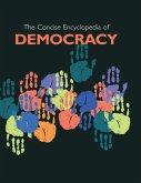 Concise Encyclopedia of Democracy (eBook, ePUB)