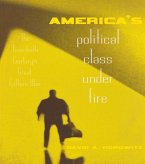 America's Political Class Under Fire (eBook, PDF)