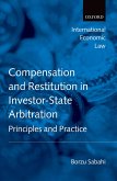 Compensation and Restitution in Investor-State Arbitration (eBook, ePUB)