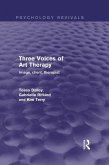 Three Voices of Art Therapy (Psychology Revivals) (eBook, PDF)