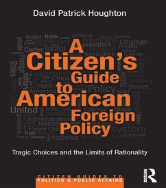 A Citizen's Guide to American Foreign Policy (eBook, PDF) - Houghton, David Patrick