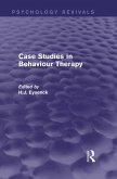 Case Studies in Behaviour Therapy (Psychology Revivals) (eBook, ePUB)