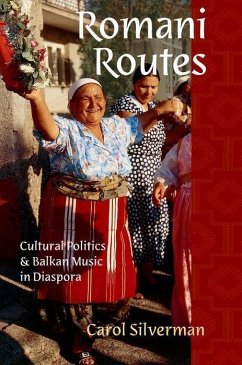 Romani Routes - Silverman, Carol