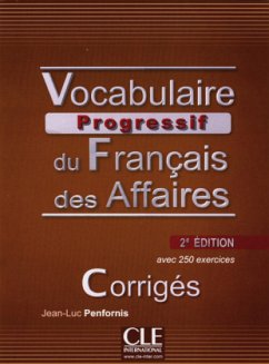 Vocabulaire progressif du Français des Affaires - Niveau intermédiaire, Corrigés