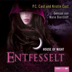 Entfesselt / House of Night Bd.11 (MP3-Download) - Cast, P.C.; Cast, Kristin