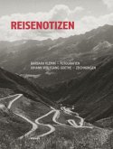 Reisenotizen Reisenotizen