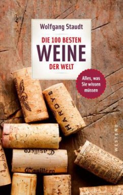 Die 100 besten Weine der Welt - Staudt, Wolfgang