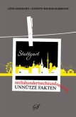 Sechshundertsechsundsechzig unnütze Fakten Stuttgart