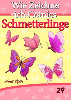Cover Zeichnen Bücher: Wie Zeichne ich Comics - Schmetterlinge (eBook, PDF)
