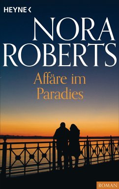 Affäre im Paradies (eBook, ePUB) - Roberts, Nora