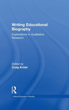 Writing Educational Biography (eBook, ePUB) - Kridel, Craig