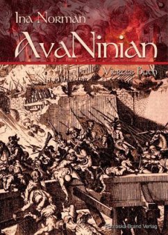 AvaNinian, Viertes Buch - Norman, Ina