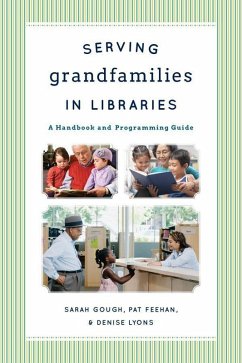 Cover Serving Grandfamilies in Libraries (eBook, ePUB)