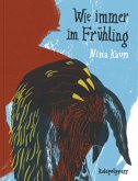 Wie immer im Frühling Wie immer im Frühling