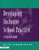 Developing Inclusive School Practice (eBook, ePUB) Developing Inclusive School Practice (eBook, ePUB)