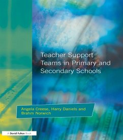 Teacher Support Teams in Primary and Secondary Schools (eBook, ePUB) - Creese, Angela Teacher Support Teams in Primary and Secondary Schools (eBook, ePUB) - Creese, Angela
