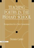 Teaching Poetry in the Primary School (eBook, ePUB)