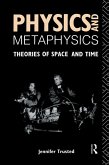 Physics and Metaphysics (eBook, PDF)