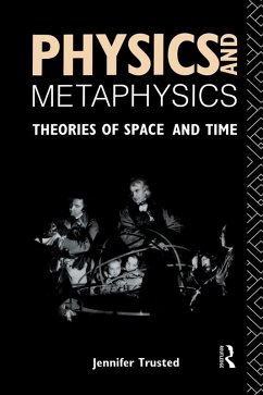 Physics and Metaphysics (eBook, PDF) - Trusted, Jennifer