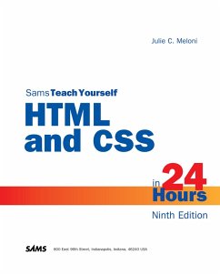 HTML and CSS in 24 Hours, Sams Teach Yourself (eBook, ePUB) - Meloni, Julie
