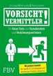 Vorsicht, Vermittler! - Bild 1