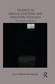 Silence in Middle Eastern and Western Thought (eBook, PDF)